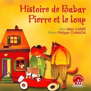 Histoire de Babar suivi de Pierre et le Loup (1 CD audio)