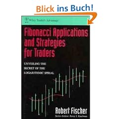 Fibonacci Applications and Strategies for Traders (Wiley Trader's Advantage)