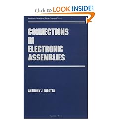 Connections in Electronic Assemblies (Manufacturing Engineering and Materials Processing)