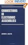 Connections in Electronic Assemblies (Manufacturing Engineering and Materials Processing)