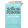 Selfless Persons: Imagery and Thought in Theravada Buddhism