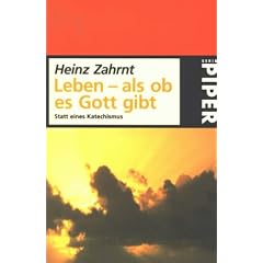 Leben als ob es Gott gibt