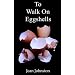 To Walk on Eggshells: ...is to Care for a Mental Illness