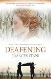 Deafening