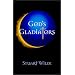 God's Gladiators