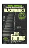 Michael McDowells Blackwater V: The Fortune