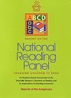 Report of the National Reading Panel: Teaching Children to Read, An Evidenced Based Assessment of the Scientific Research LIiterature on Reading and Its Implications for Reading Instruction (NIH 00-4769) Dec 2000