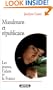 Musulmans et republicains : les jeunes, l'islam et la France (Les dieux dans la cite) (French Edition)