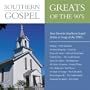 Southern Gospel: Greats of the 90's