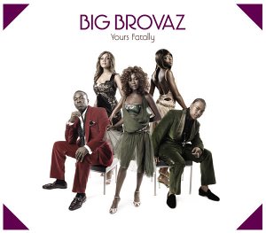 Big Brovaz - Yours Fatally (Ron. G Remix) Lyrics - Zortam Music
