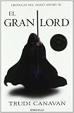 El gran lord: crónicas del mago negro (Bestseller (debolsillo))