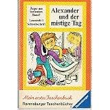 Alexander und der mistige Tag.von "Judith Viorst"