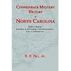 Confederate Military History of North Carolina: North Carolina in the Civil War, 1861-1865