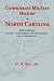Confederate Military History Of North Carolina: North Carolina In The Civil War, 1861-1865