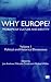 Book Why Europe? Problems of Culture and Identity, Volume 1: Political and Historical Dimensions (Why Europe? Problems of Culture and Identity)