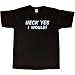 Mens T-Shirt : HECK YES I WOULD!