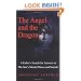 The Angel and the Dragon: A Father's Search for Answers to His Son's Mental Illness and Suicide