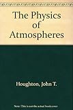 The physics of atmospheres