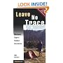 Leave No Trace: Minimum Impact Outdoor Recreation