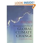 The Science and Politics of Global Climate Change: A Guide to the Debate by  Andrew E. Dessler and Edward A. Parson