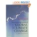 The Science and Politics of Global Climate Change: A Guide to the Debate