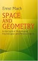 Space and Geometry: In the Light of Physiological, Psychological and Physical Inquiry