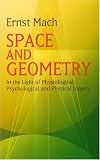 Space and Geometry: In the Light of Physiological, Psychological and Physical Inquiry