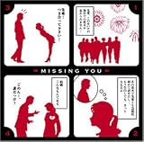 MISSING YOU