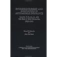 Entrepreneurship and Innovation in Automobile Insurance: Samuel P. Black, Jr. and the Rise of Erie Insurance, 1923-1961 (Garland Studies in Entrepreneurship)