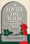 Lovely Day to Die (Hb)
