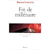 L'Ere de l'information, tome 3 : Fin de mill�naire