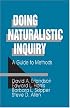 Doing Naturalistic Inquiry: A Guide to Methods