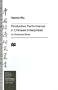 Productive Performance in Chinese Enterprises: An Empirical Study (Studies on the Chinese Economy)