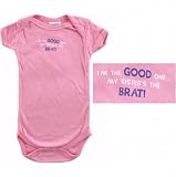 Baby-Says Bodysuit - Im Good, My Sisters the Brat!