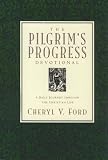 The Pilgrim`s Progress Devotional: A Daily Journey through the Christian Life