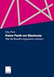 Produkt-Bild: Keine Panik vor Blackouts: Wie Sie Bew&auml;hrungsproben meistern