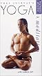 Yoga Journal's Yoga for Meditation