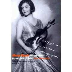 Alma Rose Wien 1906 - Auschwitz 1944 (Gebundene Ausgabe)