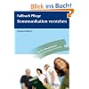 Kommunikation verstehen: Gespr�che f�hren, beraten und anleiten. Fallbuch Pflege