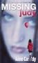 Missing Judy