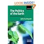 The Politics of the Earth: Environmental Discourses