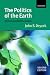 The Politics of the Earth: Environmental Discourses