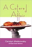 A Catered Affair (Avalon Career Romance)