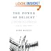The Power of Delight: A Lifetime in Literature