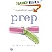 Prep: A Novel