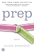 Prep: A Novel
