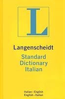 Langenscheidt Standard Italian Dictionary: Italian-English, English-Italian (Langenscheidt Standard Dictionaries)
