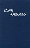 Lone Voyagers : Academic Women In Coeducational  Universities, 1870-1937