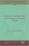 Sermon in commemoration of the virtues of Abraham Lincoln