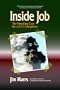 Inside Job: The Shocking Case for a 9/11 Conspiracy